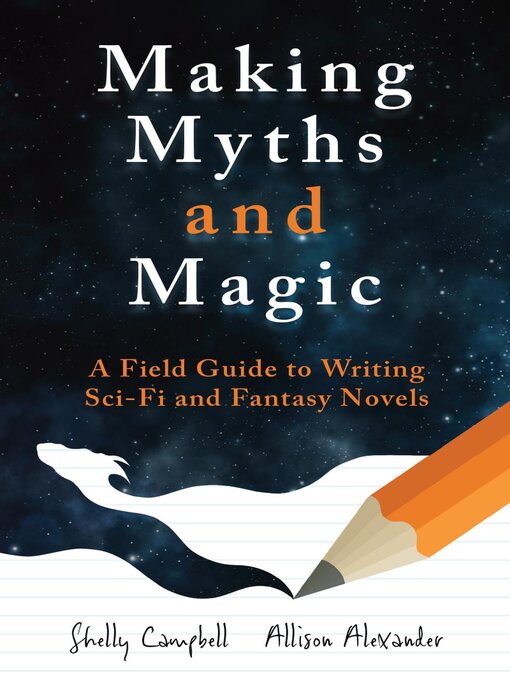Title details for Making Myths and Magic by Shelly Campbell - Wait list
